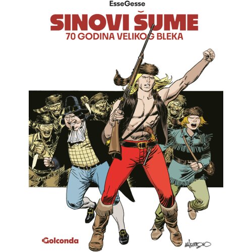 Golconda Pjetro Sartoris, Dario Guzon, Đovani Sinćeto - Sinovi &amp;scaron;ume: 70 godina Velikog Bleka Slike