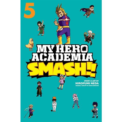VIZ Media Hirofumi Neda, Kohei Horikoshi - My Hero Academia: Smash!, Vol. 5 Cene