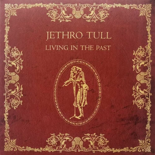 Jethro Tull Living In The Past (LP)