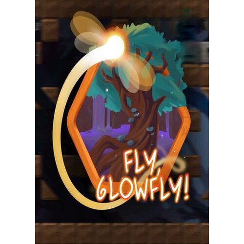  Fly, Glowfly! Steam Key GLOBAL Cene