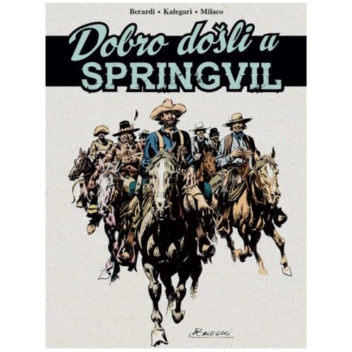  Dobrodo&amp;scaron;li u Springvil Đankarlo Berardi Ivo Milaco Slike