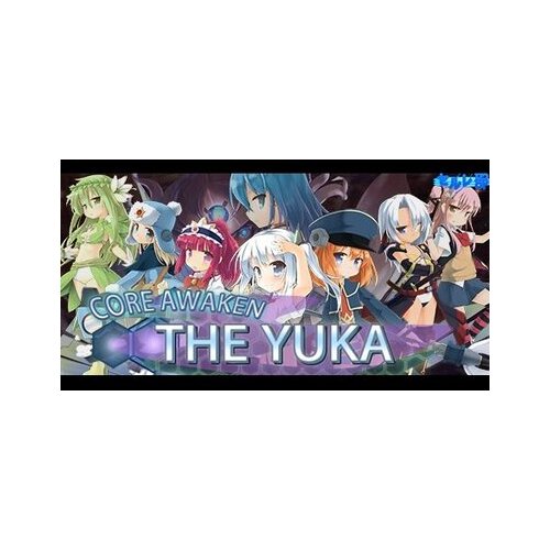  Core Awaken ~The Yuka~ Steam Key GLOBAL Cene