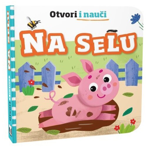 NA&amp;Scaron;A DJECA slikovnica Otvori i nauči - Na selu 07475-4 Slike