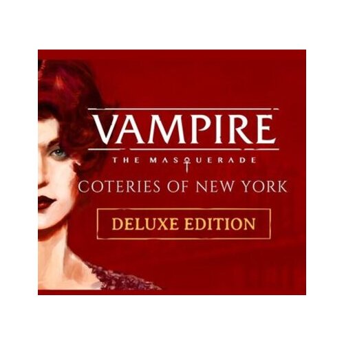 Steam Vampire: The Masquerade - Coteries of New York Deluxe Edition (PC) Key GLOBAL Cene