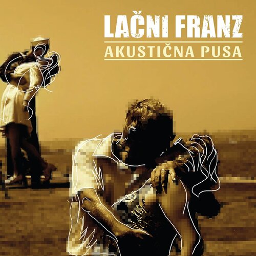 CROATIA RECORDS LAČNI FRANZ - Akustična Pusa Cene