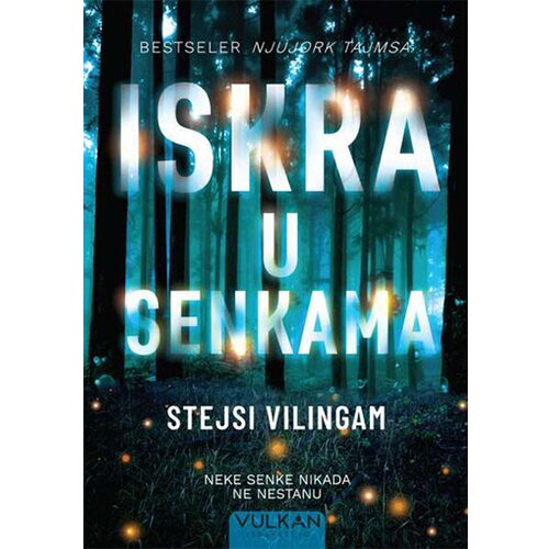  Iskra u senkama - Stejsi Vilingam Cene