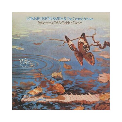  Loie Liston Smith & The Cosmic Echoes - Reflections of a Golden Dream Cene
