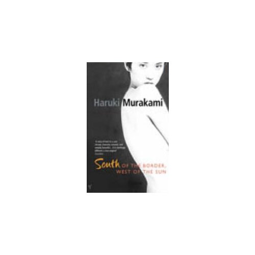 Random House Haruki Murakami - South Of The Border West Of The Sun Slike