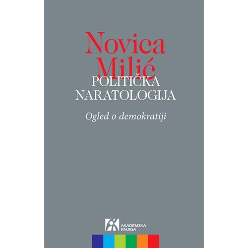 Akademska Knjiga Politička naratologija: ogled o demokratiji Slike