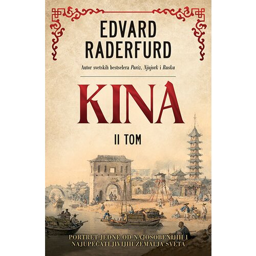 Laguna Edvard Raderfurd
 - Kina II tom Slike