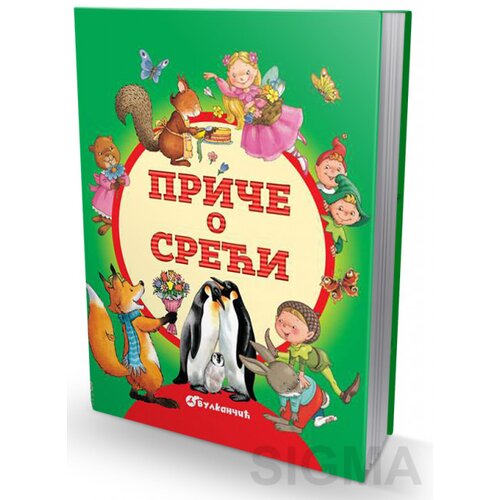 Vulkan Izdava&amp;scaron;tvo Priče o sreći Slike