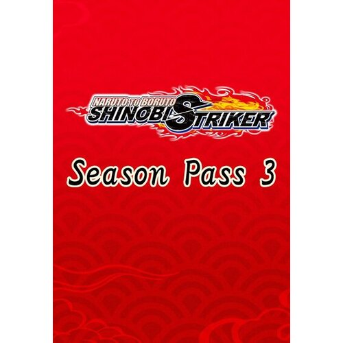 Steam Naruto to Boruto: Shinobi Striker - Season Pass 3 (DLC) Key EUROPE Cene