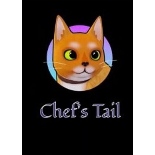 Steam Chef's Tail (PC) Key GLOBAL Cene