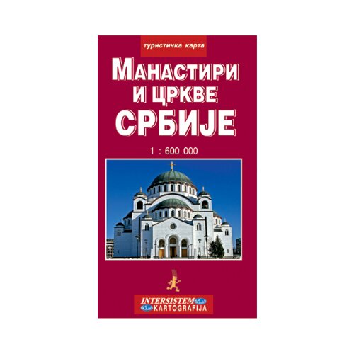 Intersistem Grupa autora - Manastiri i crkve Srbije - turistička karta Slike