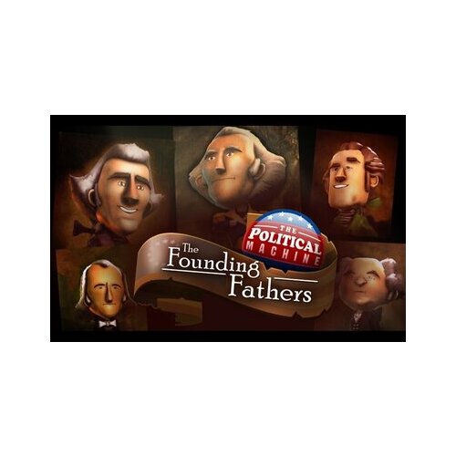Steam The Political Machine 2020 - The Founding Fathers (DLC) (PC) Key GLOBAL Cene