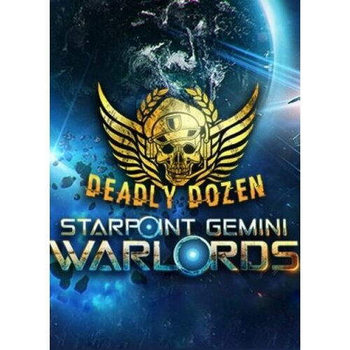 Steam Starpoint Gemini Warlords - Deadly Dozen (DLC) Key GLOBAL Cene