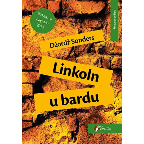 Geopoetika Džordž Sonders - Linkoln u bardu Slike
