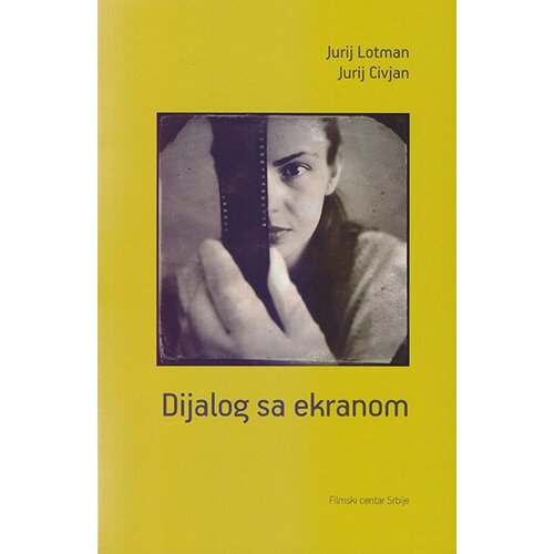 Filmski centar Srbije Jurij Lotman, Jurij Civjan
 - Dijalog sa ekranom Cene