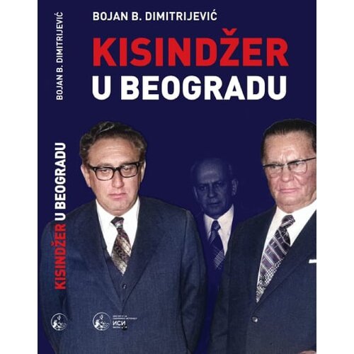 Institut za savremenu istoriju Bojan B. Dimitrijević - Kisindžer u Beogradu Slike