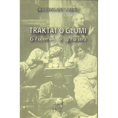 Foto Futura Radoslav Lazić - Traktak o glumi Cene