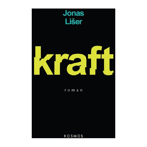 KOSMOS IZDAVAŠTVO Jonas Li&scaron;er - Kraft Cene
