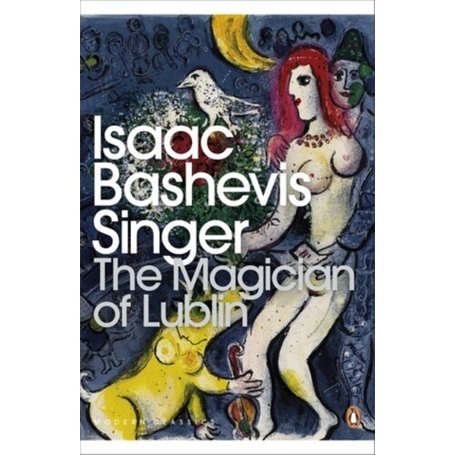 The Book Service Limited Isaac Bashevis Singer - The Magician of Lublin Cene