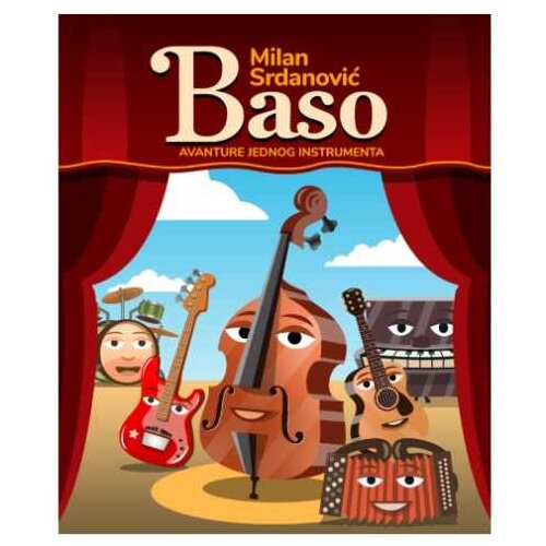  Baso - avanture jednog instrumenta Milan Srdanović Slike