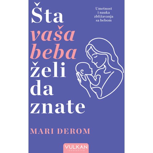 Šta vaša beba želi da znate Cene