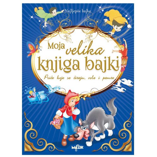 MALIK Knjiga Moja Velika Knjiga Bajki Cijene