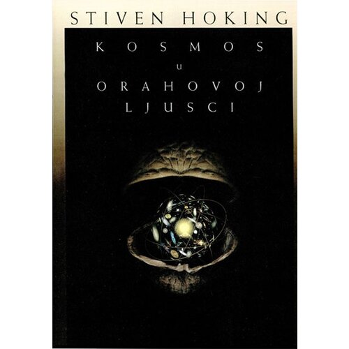 Informatika Stiven Hoking
 - Kosmos u orahovoj ljusci Cene