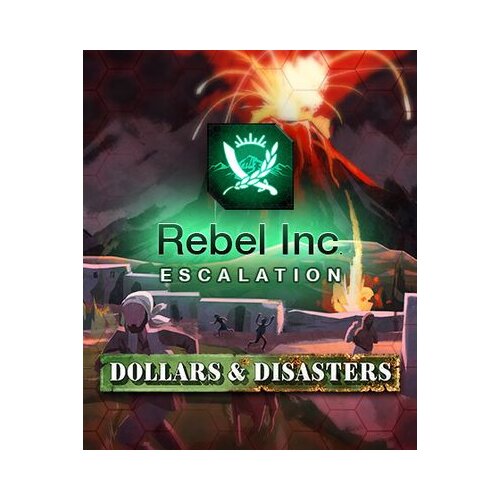 Steam rebel inc: escalation - dollars & disasters (dlc) key (pc) global Cene