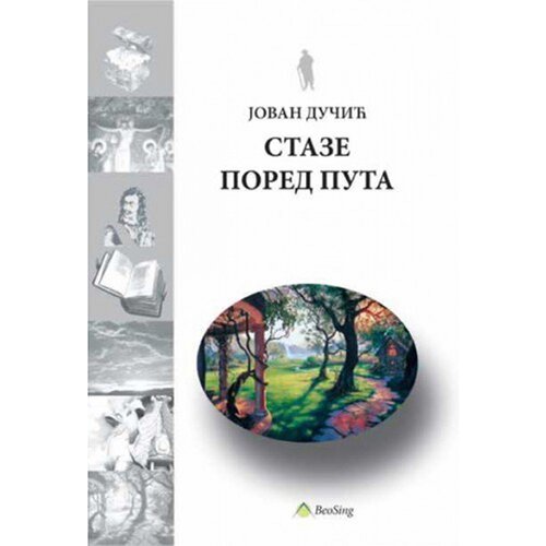 Beosing Jovan Dučić - Staze pored puta Cene