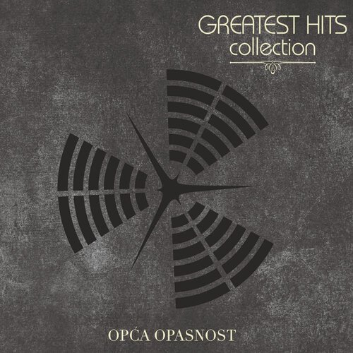 CROATIA RECORDS Opća Opasnost // Greatest Hits Collection Cijene