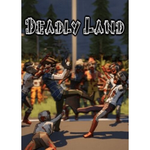 Steam Deadly Land (PC) Key GLOBAL Cene