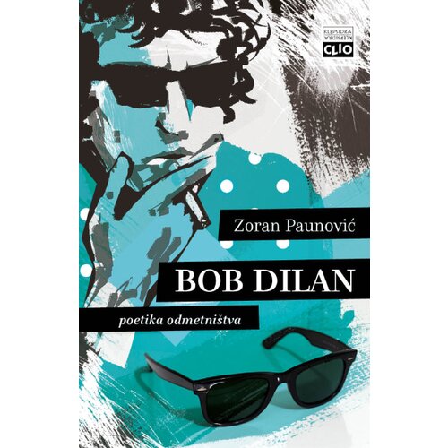  Bob Dilan - Poetika odmetni&scaron;tva Cene