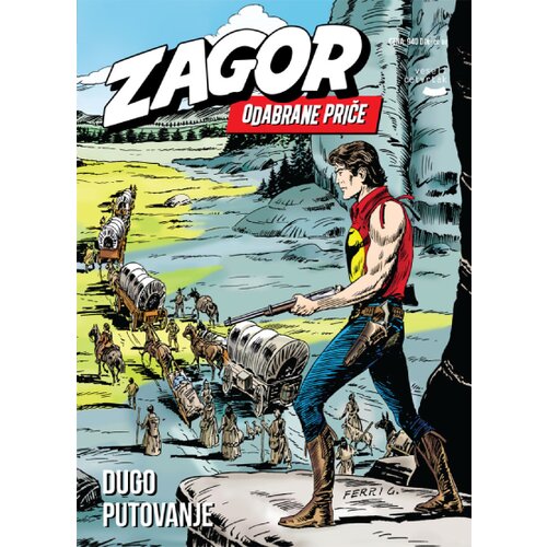 Veseli četvrtak Grupa autora - Zagor: Odabrane priče 70 - Dugo putovanje Cene