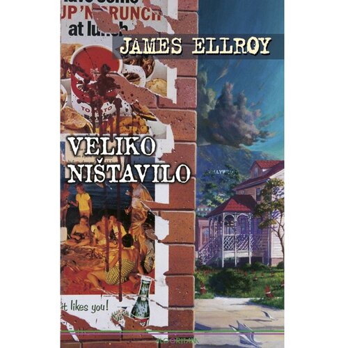 Algoritam Veliko ni&amp;scaron;tavilo, James Ellroy Slike