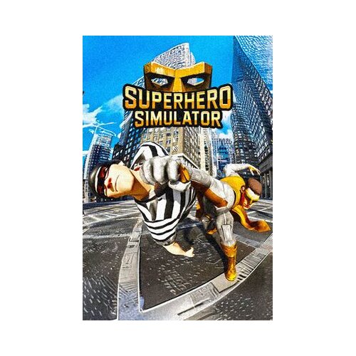 Steam superhero simulator key (pc) europe Cene