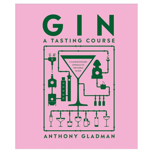 The Book Service Limited Anthony Gladman - Gin - A Tasting Course Cene