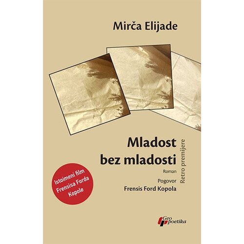 Geopoetika Mirča Elijade - Mladost bez mladosti Cene