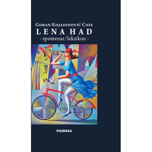 Paideia Goran Kojadinović Coix - Lena Had Slike