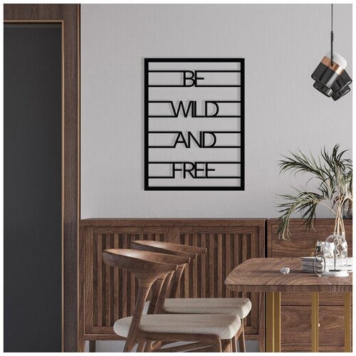 Wallity Zidna dekoracija Budi divlja i slobodna, 40x52 cm, 1,2 mm, crna Cijene
