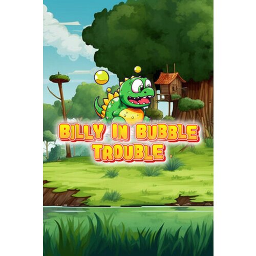 Steam Billy in Bubble Trouble Key (PC) GLOBAL Cene