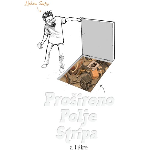 Srednja zemlja Aleksa Gajić - Pro&amp;scaron;ireno polje stripa, a i &amp;scaron;ire Slike