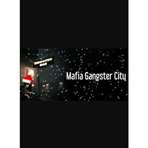 Steam Mafia Gangster City (PC) Key GLOBAL Cene