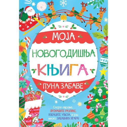  Moja novogodišnja knjiga puna zabave Cene