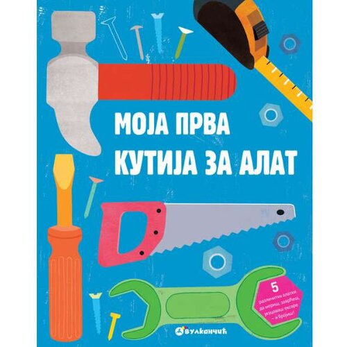 Vulkan Izdavaštvo Moja prva kutija za alat Cene