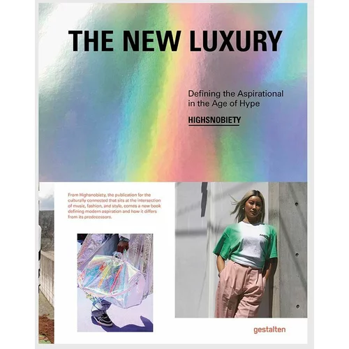 Inne Knjiga The New Luxury, Gestalten by Highsnobiety, English