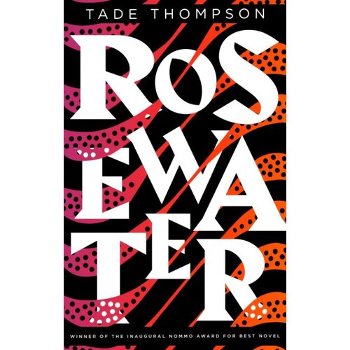 Hachette Tade Thompson - Rosewater Cene