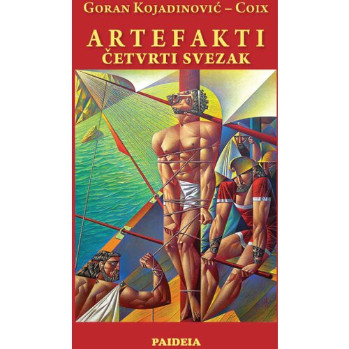 Paideia Goran Kojadinović Coix - Artefakti - Četvrti svezak Slike